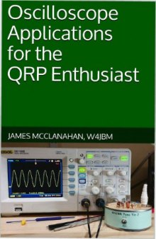 Oscilloscope Applications For The Qrp Enthusiast