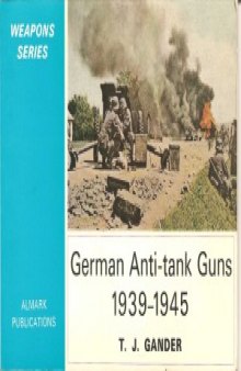 German Anti-Tank Guns 1939-1945