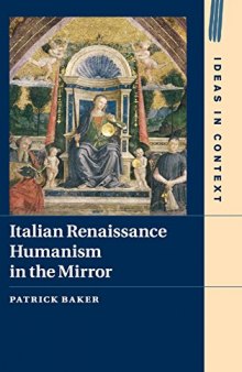 Italian Renaissance: Humanism in the Mirror