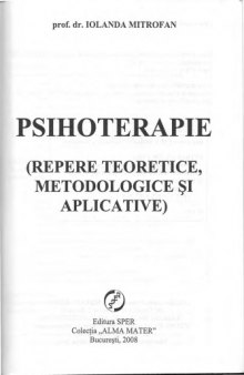 Psihoterapie. Repere teoreteice, metodologice si aplicative