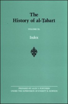 The History of al-Tabari. Volume XL: Index