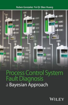 Process control system fault diagnosis: a Bayesian approach