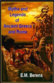 The myths and legends of ancient Greece and Rome