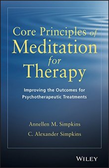 Core principles of meditation for therapy: improving the outcomes for psychotherapeutic treatments