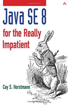 Java SE 8 for the really impatient