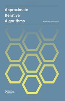 Approximate iterative algorithms