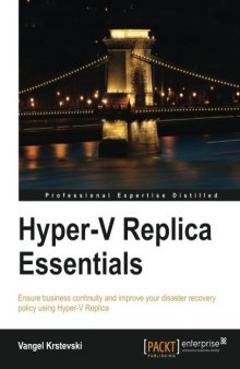 Hyper-V Replica Essentials