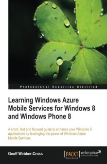Learning Windows Azure mobile services for Windows 8 and Windows Phone 8