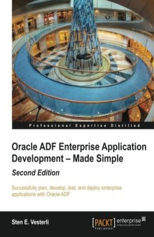 Oracle ADF enterprise application development-made simple