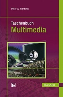 Taschenbuch Multimedia: mit zahlreichen Tabellen