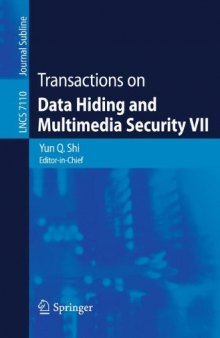 Transactions on data hiding and multimedia security. VII