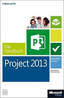 Microsoft Project 2013 - das Handbuch
