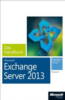 Microsoft Exchange Server 2013: das Handbuch