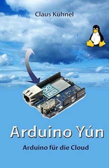 Arduino Yún Arduino für die Cloud