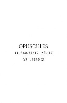 Opuscules et fragments inédits de Leibniz : Extraits des manuscrits de la Bibliothèque royale de Hanovre