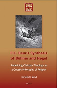 F. C. Baur’s Synthesis of Bohme and Hegel: Redefining Christian Theology as a Gnostic Philosophy of Religion