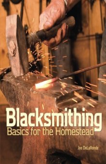 Blacksmithing basics for the homestead