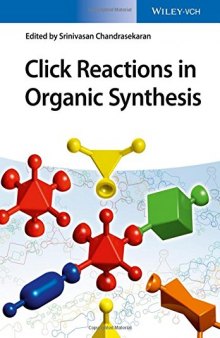 Click reactions in organic synthesis