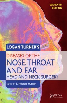 Logan Turner’s Diseases of the Nose, Throat and Ear: Head and Neck Surgery