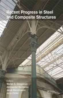 Recent progress in steel and composite structures