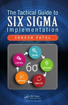 The tactical guide to six sigma implementation