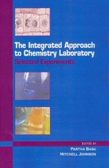 The Integrated approach to chemistry laboratory: selected experiments