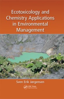 Ecotoxicology and chemistry applications in environmental management