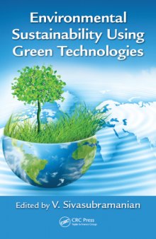 Environmental sustainability using green technologies