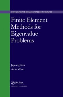 Finite element methods for eigenvalue problems