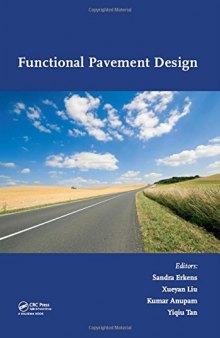Functional pavement design: proceedings of the 4th Chinese-European workshop on functional pavement design, CEW 2016, Delft, The Netherlands, 29 June-1 July 2016