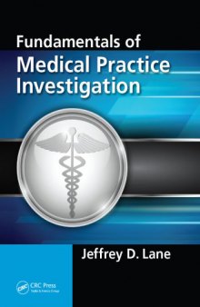 Fundamentals of medical practice investigation