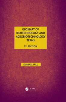 Glossary of Biotechnology & Agrobiotechnology Terms 5e