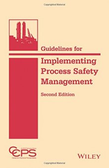 Guidelines for Implementing Process Safety Management Systems