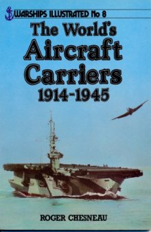 World's Aircraft Carriers, 1914-45