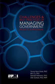 Challenges and best practices of managing government projects and programs