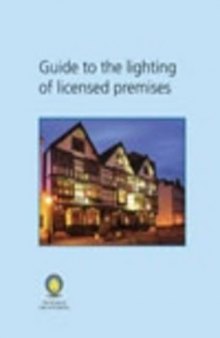Guide to the lighting of licensed premises