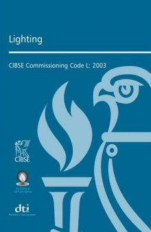 Lighting: CIBSE Commissioning Code L