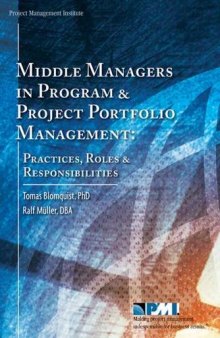 Middle managers in program and project portfolio management: practices, roles and responsibilities