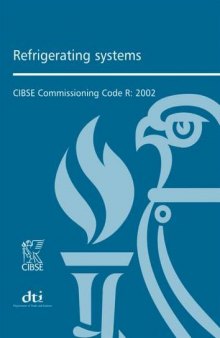 Refrigerating systems: CIBSE commissioning code R
