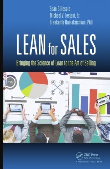 Lean for Sales: Bringing the Science of Lean to the Art of Selling
