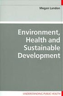 Environment, health and sustainable development