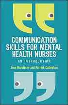 Communication skills for mental health nurses