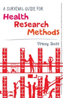 A Survival Guide For Health Research Methods