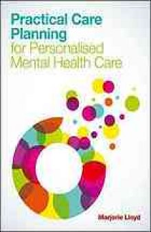 Practical care planning for personalised mental health care