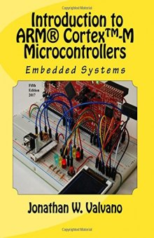 Embedded systems: introduction to ARM® Cortex(TM)-M microcontrollers