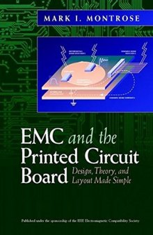 EMC and the printed circuit board: design, theory, and layout made simple