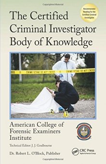 The Certified Criminal Investigator Body of Knowledge