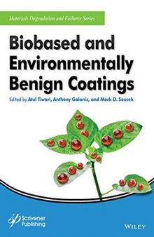 Biobased and environmental benign coatings