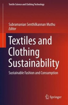 Textiles and clothing sustainability: sustainable fashion and consumption