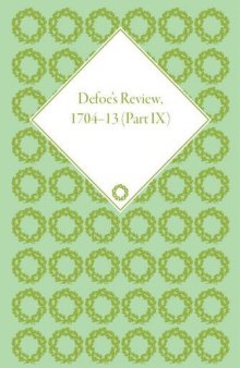 Defoe’s Review 1704-13, Volume 9